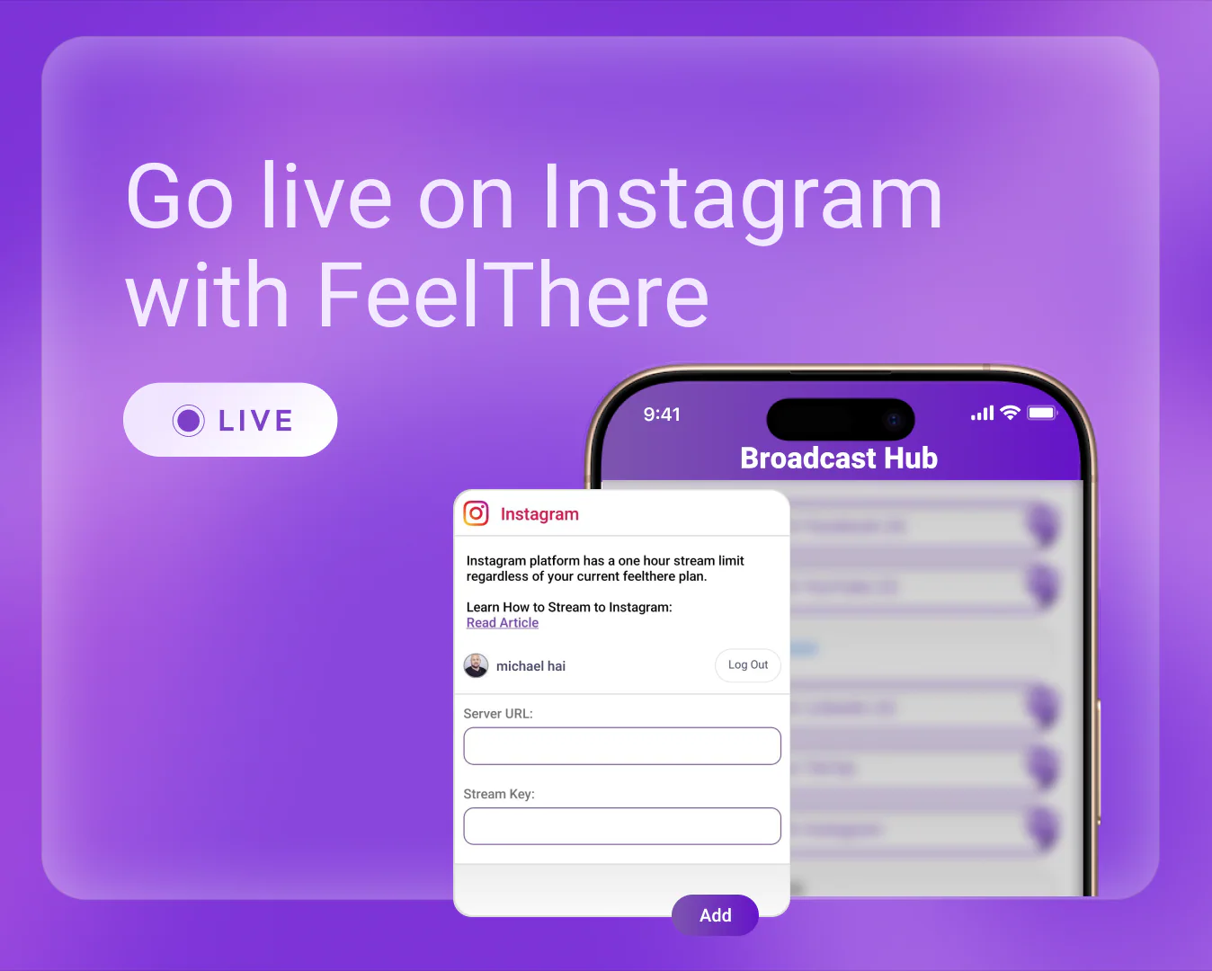 Go live on Instagram with FeelThere